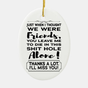 Funny Coworker Leaving Farewell Goodbye Going Away Ceramic Ornament