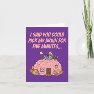 Funny Coworker Thank You Pick My Brain Humour Card
