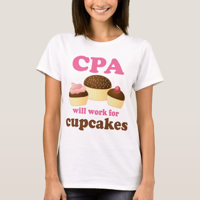 Funny CPA Certified Public Accountant T-Shirt (Front)