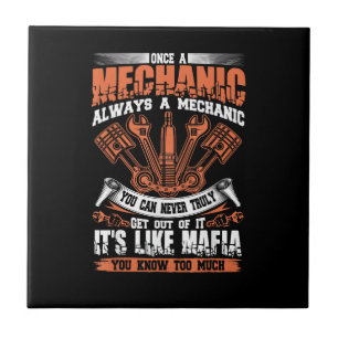 Funny Craftsman Tee Once A Mechanic Always A Mecha Ceramic Tile
