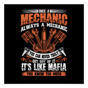 Funny Craftsman Tee Once A Mechanic Always A Mecha Poster