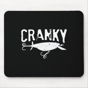 Funny Cranky - Crankbait Fishing Lure Humour Fishe Mouse Pad