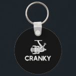 Funny Cranky Fishing Reel Pun For Fishermen  Key Ring<br><div class="desc">Funny Cranky Fishing Reel Pun For Fishermen</div>