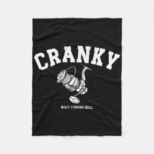 Funny Cranky Fishing Reel Pun Humour Fishermen Men Fleece Blanket