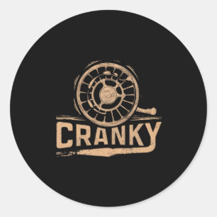 Funny Cranky Fishing Reel Pun Shirt Humour Fisherm Classic Round Sticker