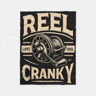 Funny Cranky Fishing Reel Pun Shirt Humour Fisherm Fleece Blanket