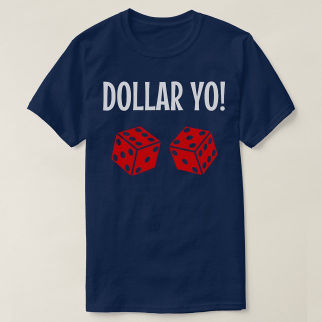 Funny Craps Gambling Shirt Dollar Yo Eleven Red Di (Design Front)