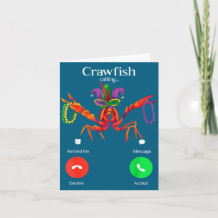 Funny Crawfish Calling Remind Message Decline Card