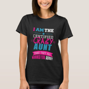 funny crazy Aunt word art T-Shirt