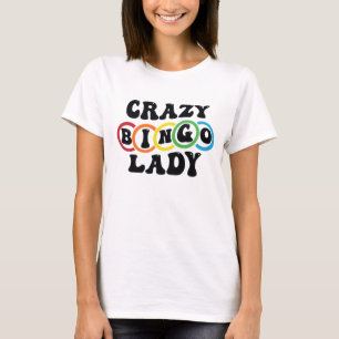 Funny crazy Bingo lady word art T-Shirt