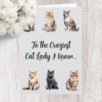 Funny Crazy Cat Lady Birthday Card