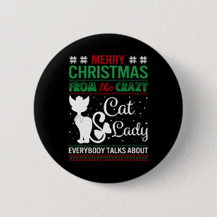Funny Crazy Cat Lady Christmas Ugly 6 Cm Round Badge