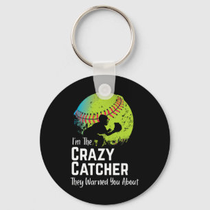 Funny Crazy Catcher T And Ll Player Softll Sports  Key Ring