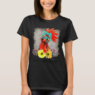 Funny Crazy Chicken Lady Word Art  T-Shirt