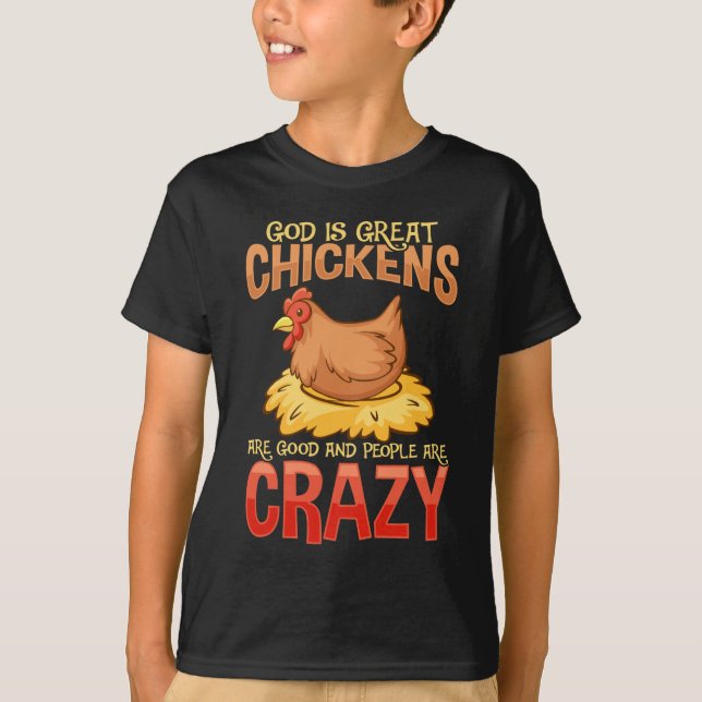 Funny Crazy Chicken Lover Gift Hen Humor T-Shirt (Front)