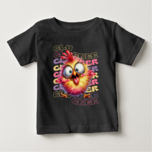 Funny Crazy Clucker Chicken - Colourful Cartoon He Baby T-Shirt