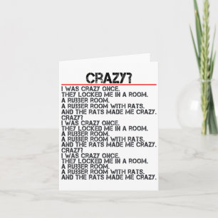 Funny Crazy I Was Crazy Once Meme Crazy I Was Craz Card