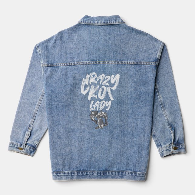 Funny Crazy Koi Lady For Carp  Women Mother S Day  Denim Jacket (Back)