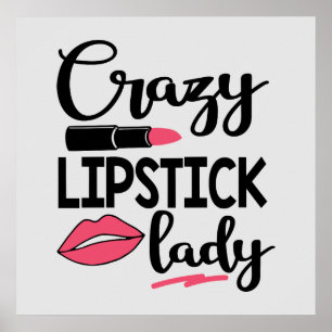 funny crazy lipstick lady makeup Artist Poster