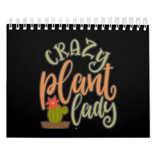 Funny Crazy Plant Lady Best Plant Lover Calendar