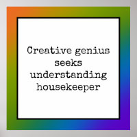 Funny Creative Genius Housekeeper Rainbow Poster