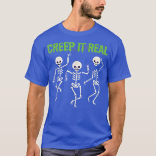 Funny Creep it Real Dancing Skeletons Halloween Co T-Shirt