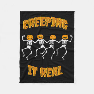 Funny Creeping It Real Skeleton Halloween Jack'o L Fleece Blanket