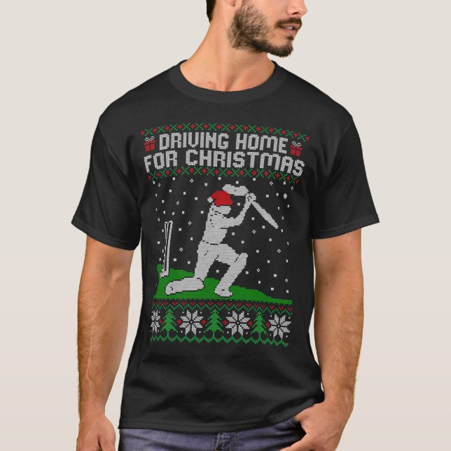 Funny Cricket Player Driving Home For Christmas Sw T-Shirt (Front)