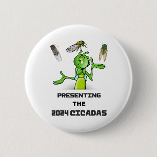 Funny Cricket Presenting Cicadas Bugs Insects Inva 6 Cm Round Badge