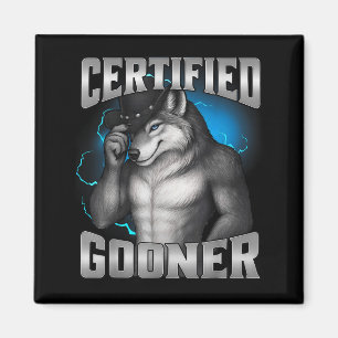 Funny Cringe Sigma Wolf Certified Gooner Magnet