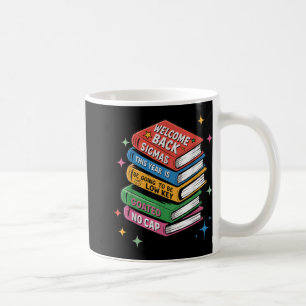 Funny Cringey Back To School Teacher Shirt - Funny Coffee Mug
