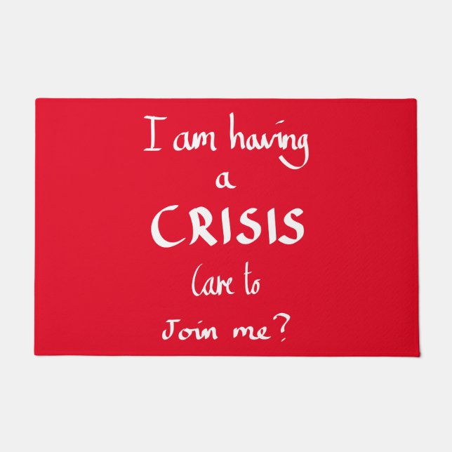 Funny Crisis Handwritten Panic Humour Slogan Red   Doormat (Front)