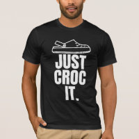 Funny Croc - Just Croc It 