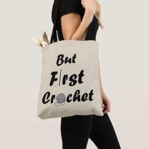 Funny crochet quote knitting saying gift tote bag