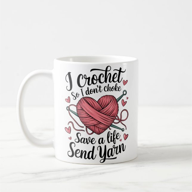 Funny Crochet Yarn Crafting Humour Knitting Tee Coffee Mug (Left)