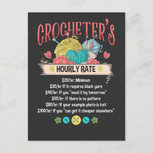 Funny Crocheter Hourly Rate Crocheting Woman Quote Postcard