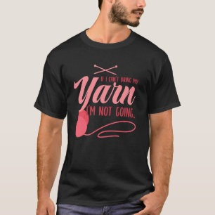 Funny Crocheting Knitting Quilting Crochet Lovers T-Shirt