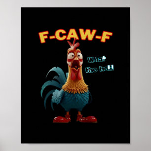 Funny Crow F-Caw-F Humor Gothic Poster