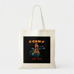 Funny Crow F-Caw-F Humor Gothic Tote Bag
