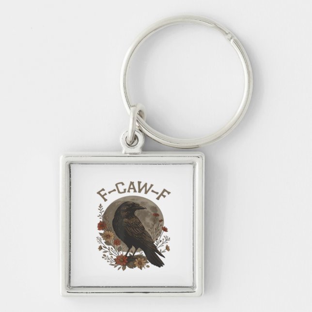 Funny Crow F-Caw-F Humour Gothic Essential Trendy  Key Ring (Front)