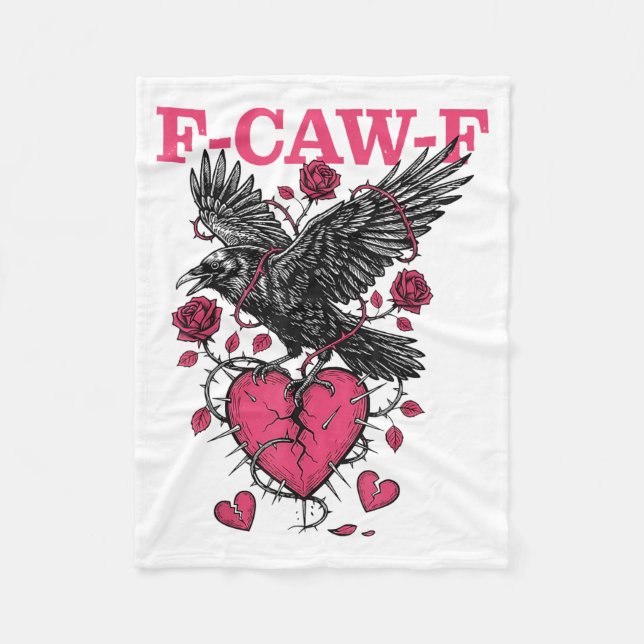 Funny Crow F-caw-f Valentines Day Black Bird Fcawf Fleece Blanket (Front)