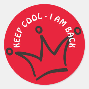 Funny Crown black & KEEP COOL + your text Classic Round Sticker