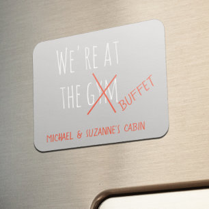 Funny Cruise Door Marker At the Gym Buffet Magnet