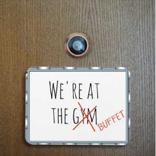 Funny Cruise Door Marker At the Gym Buffet Magnet