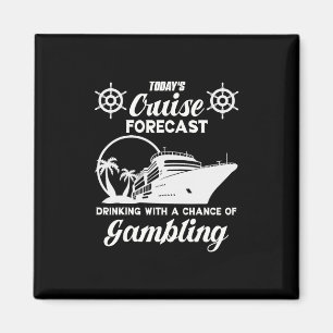 Funny Cruise Forecast Drinking With A Chance Of Ga Magnet