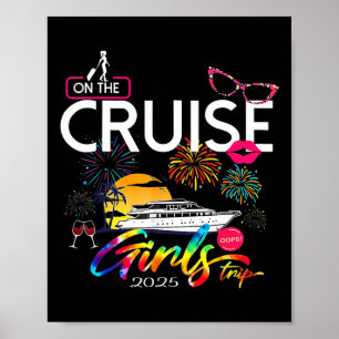 Funny Cruise Girls Trip 2025 Women Cruising Boat T Poster