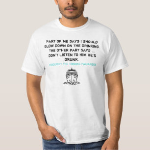 Funny Cruise Ship Drinking Drinks Package T-Shirt