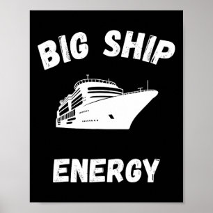 Funny Cruise Ship For Men - Cruising For Men Poster