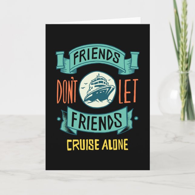 Funny Cruise Ship Quote Card (Front)