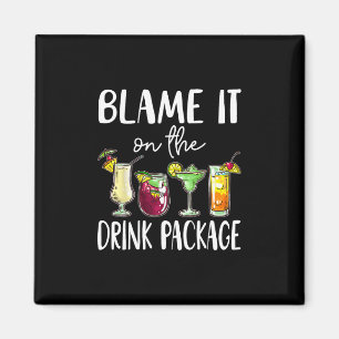 Funny Cruise Shirt 2026 Blame It On The Drink Pack Magnet